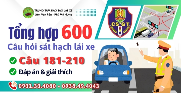 (181-210) 600 Câu Lý Thuyết Lái Xe|Đáp Án Chuẩn 